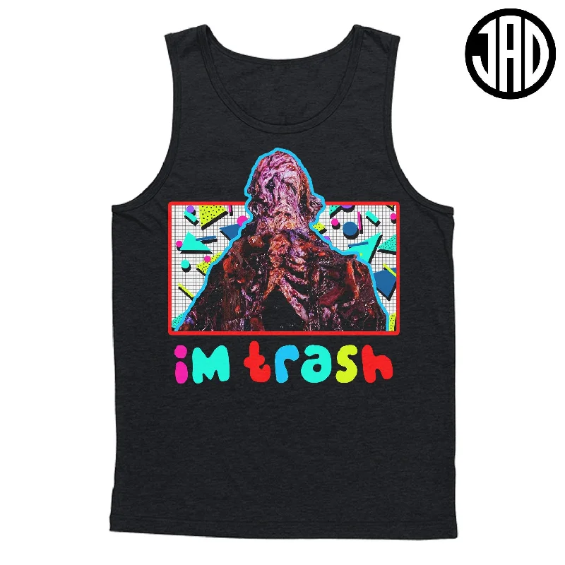 quick-dry men's tank topsI'm Trash - Men's (Unisex) Tank