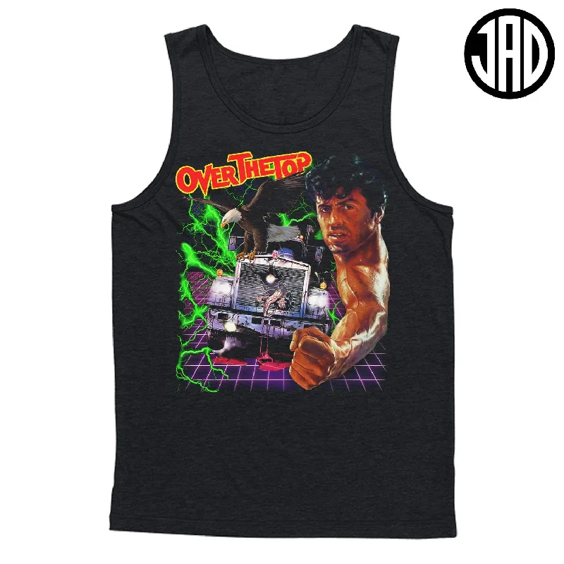 men's tank tops for martial artsOver The Top - Men's (Unisex) Tank