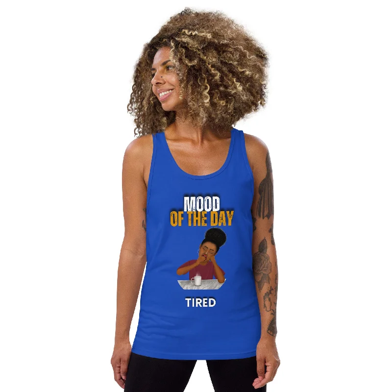 Mood of the Day Tank Top - Tired